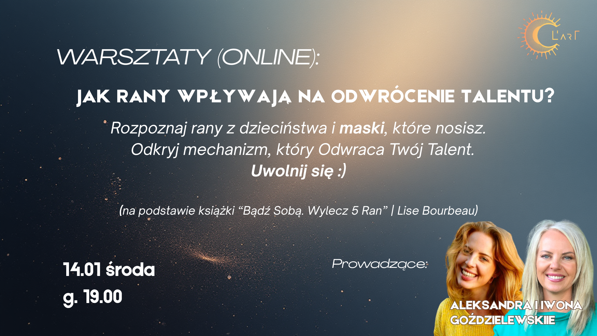 Jak Rany Wpływają na Odwrócenie Talentu? - WARSZTATY (Online) z Iwoną Goździelewską
